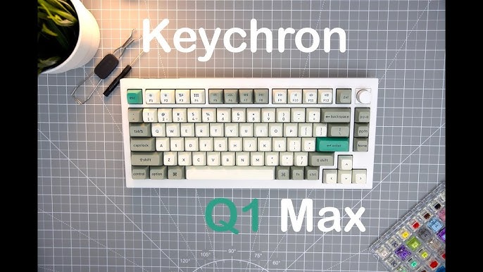 Keychron Q1 Max: the wireless gasket board developers keep recommending